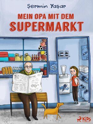 cover image of Mein Opa mit dem Supermarkt